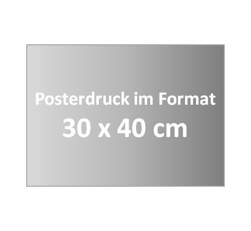 Posterdruck im Format 30 x 40 cm