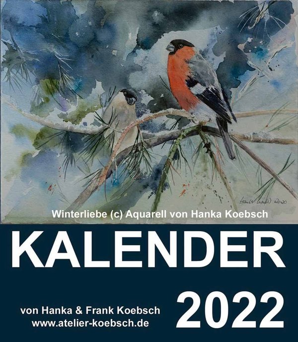 Kalender 2022 mit Aquarellen von Hanka & Frank Koebsch